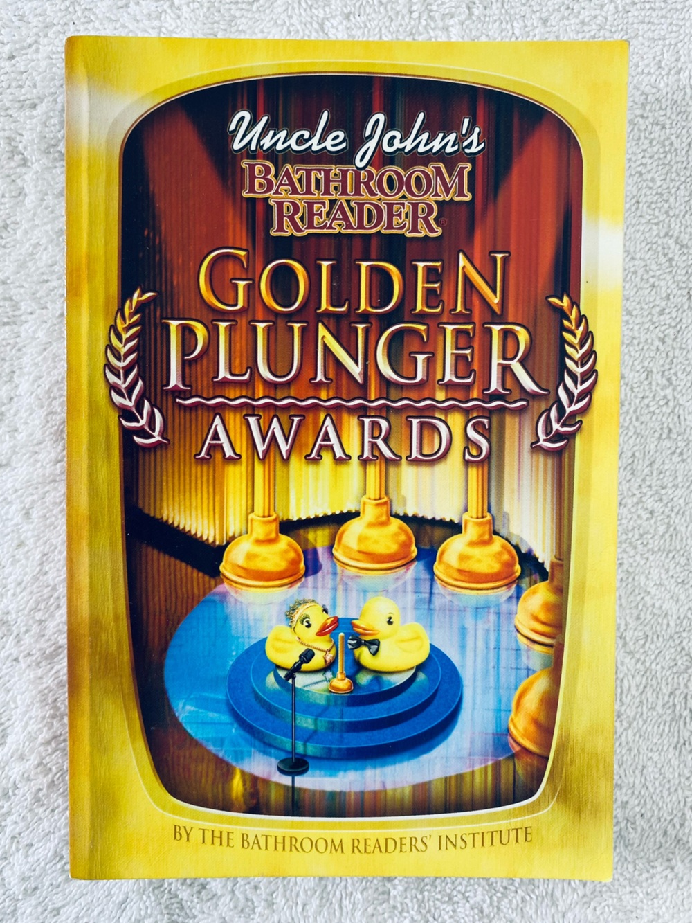 5/$35 Bathroom Readers Institute Uncle John’s Bathroom Golden Plunger Awards